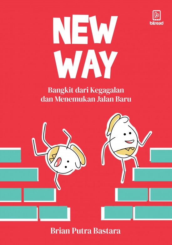 “New Way: Bangkit Dari Kegagalan dan Menemukan Jalan Baru”